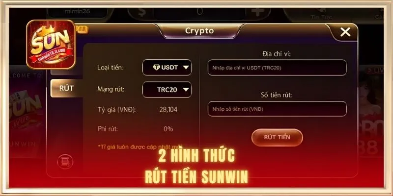 2 hình thức rút tiền SUNWIN