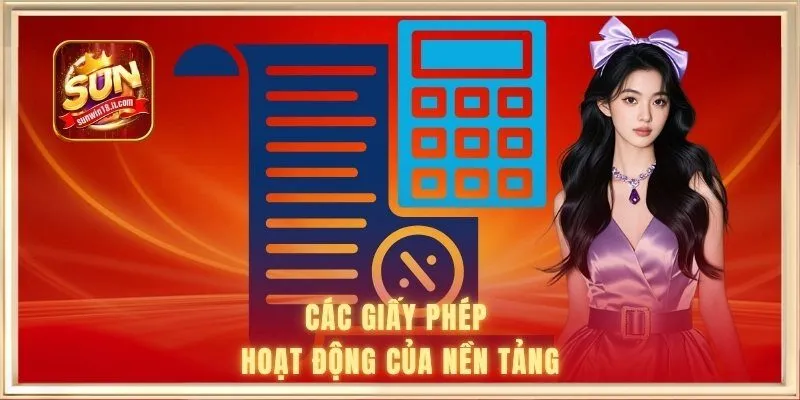 Các giấy phép hoạt động của nền tảng SUN WIN