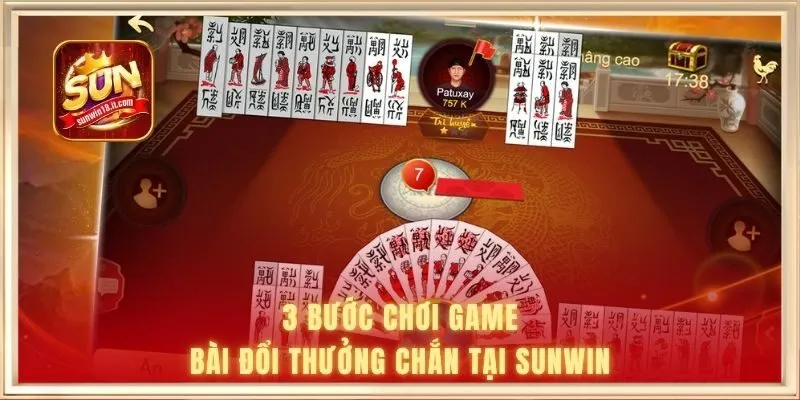 3 bước chơi game bài đổi thưởng Chắn tại Sunwin 