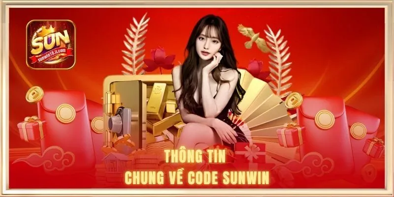 Thông tin chung về Code SUNWIN